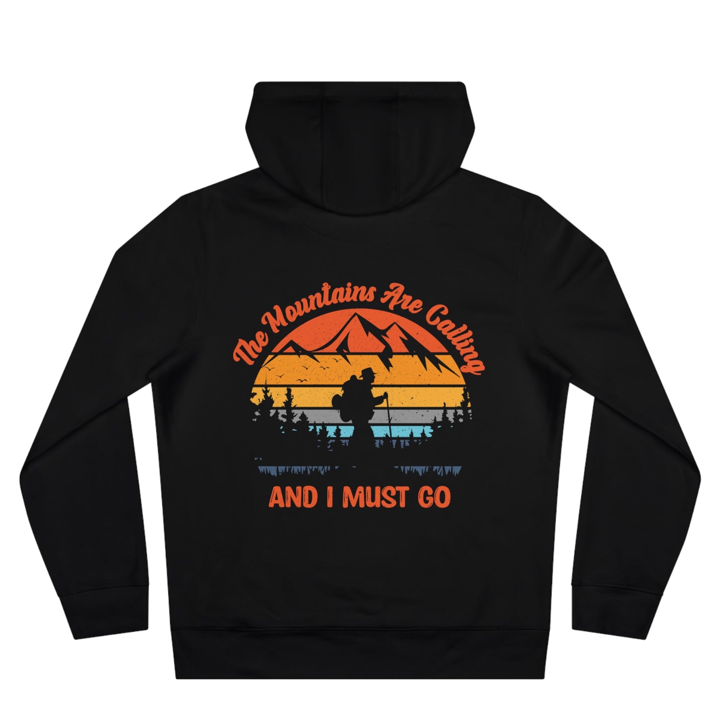 King Hooded Sweatshirt: Mountains are calling