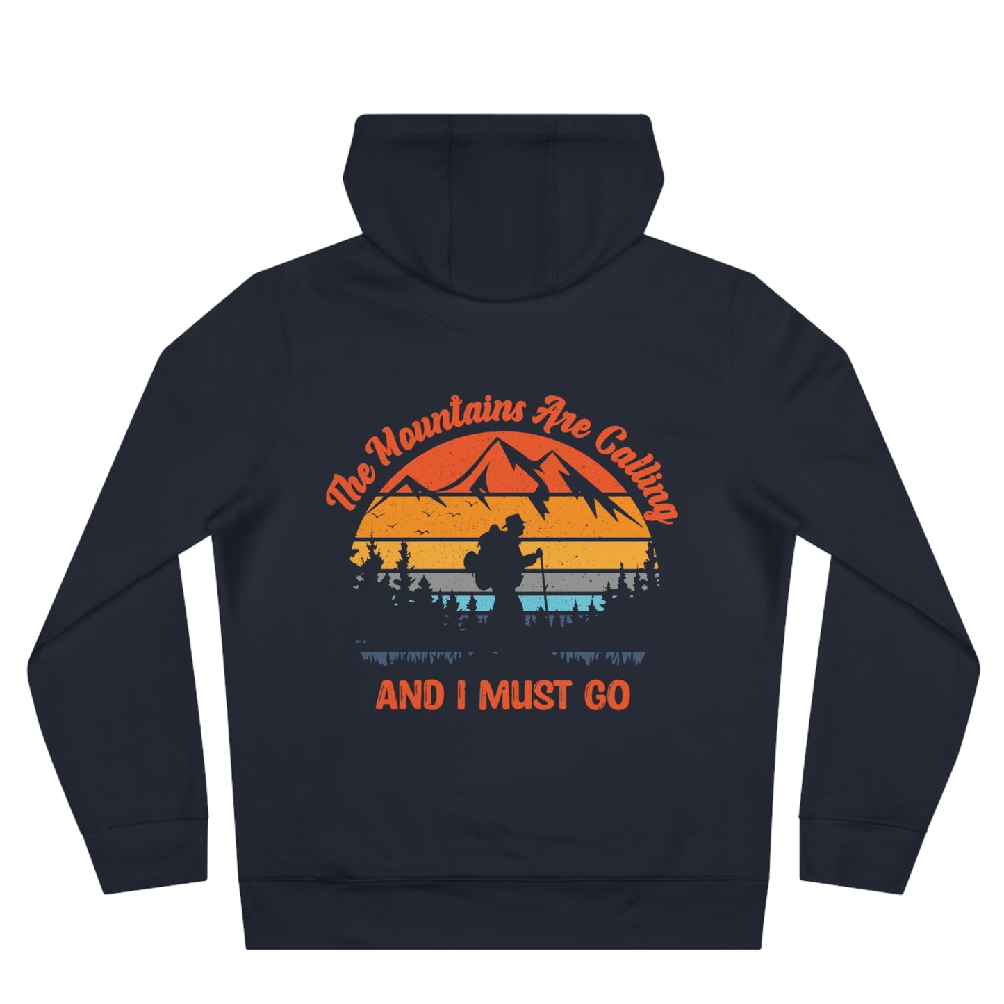 King Hooded Sweatshirt: Mountains are calling