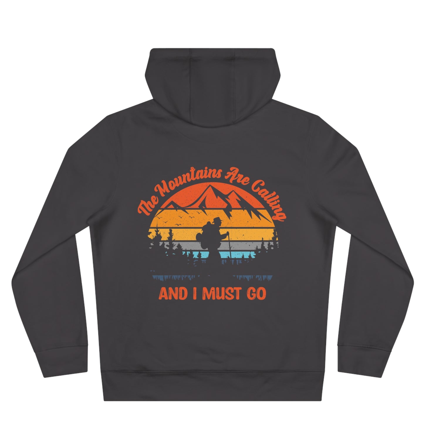 King Hooded Sweatshirt: Mountains are calling